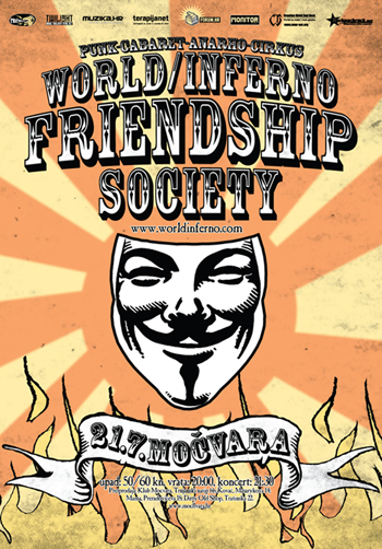 The World/Inferno Friendship Society @ Mochvara, Zagreb